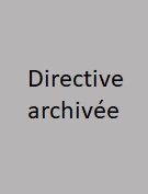 Directive COVID-19 archivée.